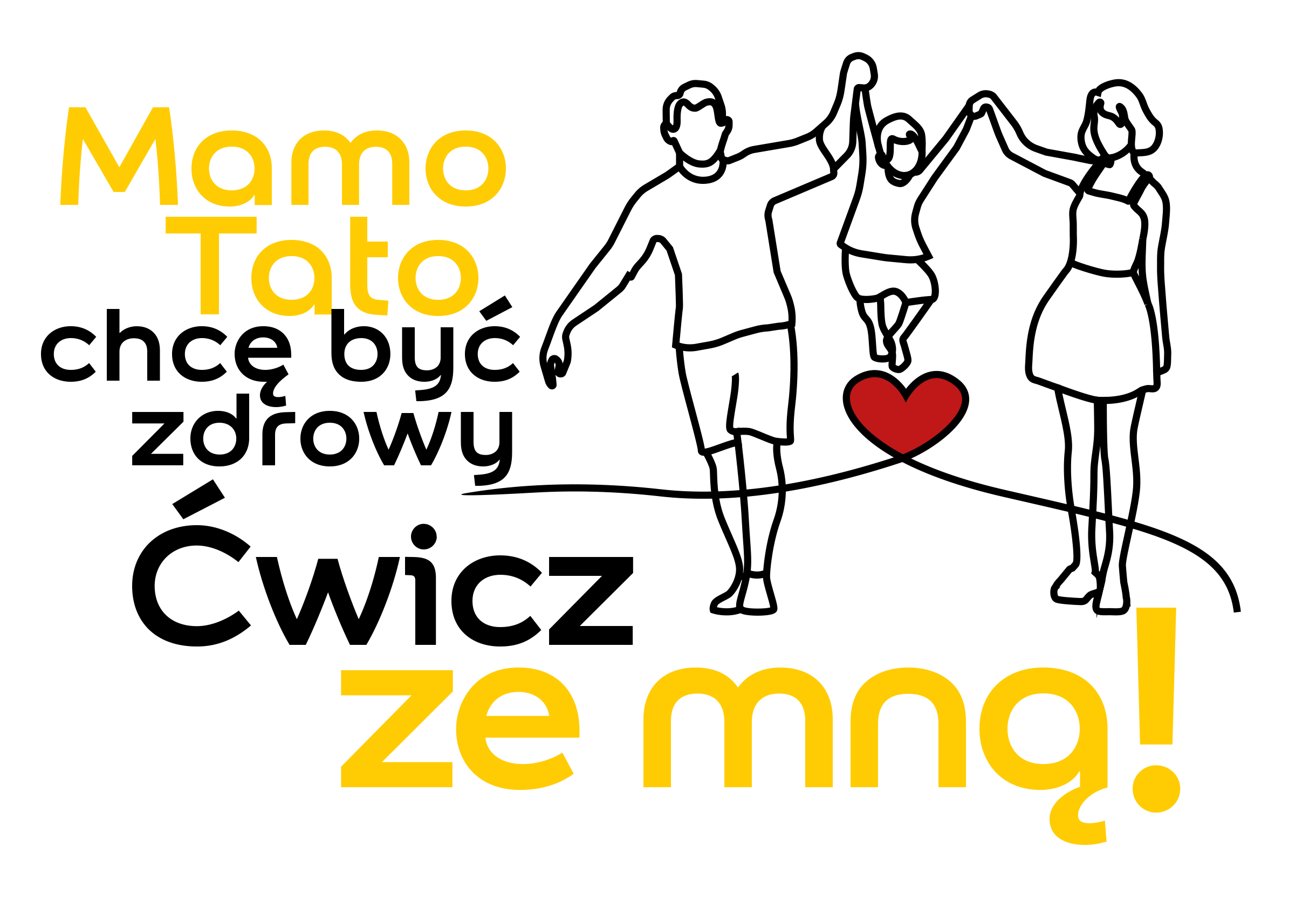 Mamo, tato, chcę być zdrowy ćwicz ze mną